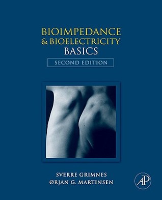 Bioimpedance and Bioelectricity Basics (Hardcover)