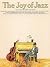 The Joy of Jazz (Joy Of...S...