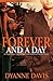 Forever and a Day by Dyanne Davis
