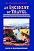 An Incident of Travel