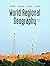 World Regional Geography by Douglas L. Johnson