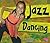 Jazz Dancing (Pebble Plus, Dance, Dance, Dance)