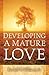 Developing A Mature Love