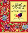 Indian Vegetarian Cooking: At Your House (Healthy World Cuisine)