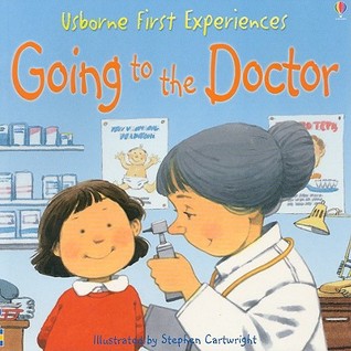 Going to the Doctor (Usborne First Experiences)