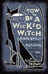 How To Be A Wicke...