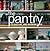 The Pantry: Its History and Modern Uses