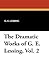 The Dramatic Works, Vol 2