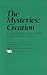 The Mysteries: Creation (Plays for Performance Series)