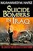 Suicide Bombers in Iraq: The Strategy and Ideology of Martyrdom