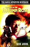 The Case of the Autumn Rose (The Davis Detective Mysteries, #1)