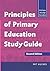 Principles of Primary Education (Fulton Study Guide)