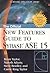 The Official New Features Guide to Sybase ASE 15 by Brian  Taylor