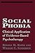 Social Phobia by Ronald M. Rapee