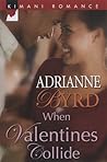 When Valentines Collide (Kimani Romance)