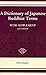A Dictionary of Japanese Buddhist Terms by P.G. O'Neill