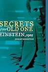 Secrets of the Old One: Einstein, 1905