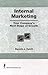 Internal Marketing: Your Company's Next Stage of Growth (Haworth Marketing Resources)