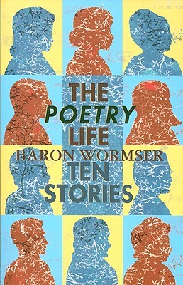 The Poetry Life: Ten Stories (Notable Voices)