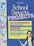 School Smarts Projects: Create TONS of great presentations, BOOST your creativity, IMPROVE your grades, SAVE time & trouble (American Girl)