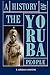 A History of the Yoruba People