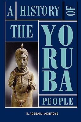 A History of the Yoruba People (Hardcover)