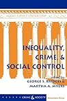 Inequality, Crime, And Social Control