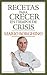 Recetas para crecer en tiempos de crisis (Spanish Edition)