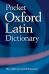 Pocket Oxford Latin Dictionary