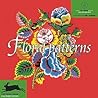 Floral Patterns (Agile Rabbit Editions)