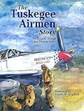 The Tuskegee Airmen Story