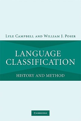 Language Classification: History and Method (Hardcover)