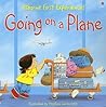 Going on a Plane by Anne Civardi