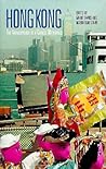Hong Kong: The Anthropology of a Chinese Metropolis (Anthropology of Asia Series)