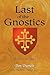 Last of the Gnostics: The End of the Cathars