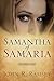 Samantha of Samaria