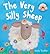 The Very Silly Sheep