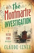 The Montmartre Investigation