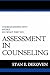 Assessment in Counseling by Stan DeKoven