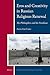 Eros and Creativity in Russian Religious Renewal: The Philosophers and the Freudians (Russian History and Culture, 3)