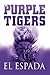 The Purple Tigers