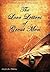 The Love Letters of Great Men - The Most Comprehensive Collec... by John C. Kirkland The Love Letters of Great Men - The Most Comprehensive Collec... by John C. Kirkland