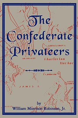 The Confederate Privateers (Paperback)