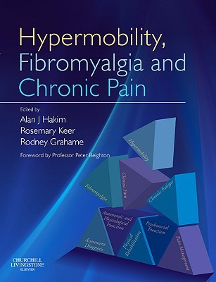Hypermobility, Fibromyalgia and Chronic Pain (Paperback)