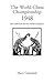 The World Chess Championship 1948 (Hardinge Simpole Chess Classics S)
