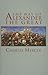 The Way of Alexander the Great (Adventures in History)
