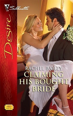 Claiming His Bought Bride (Mass Market Paperback)
