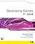 Developing Games in Java by David Brackeen