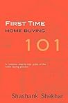 First Time Home Buying 101: A complete step-by-step guide to home buying process