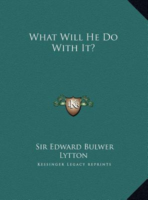 What Will He Do With It? (Hardcover)